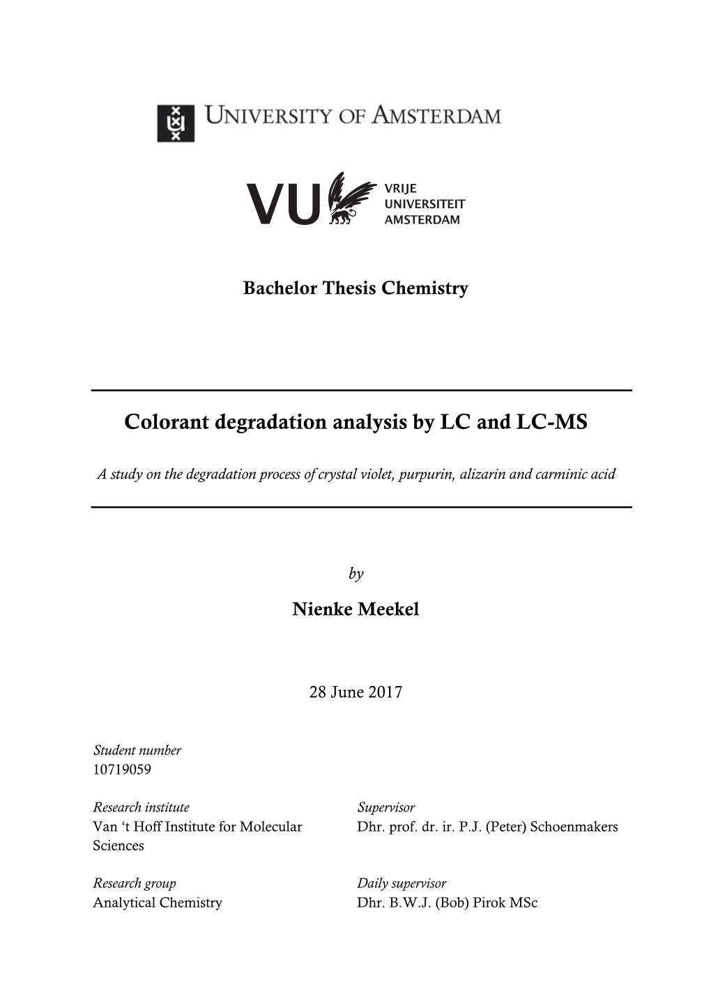 Colorant Degradation Analysis by LC and LC-MS