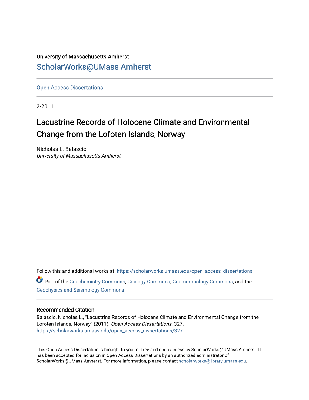 Lacustrine Records of Holocene Climate and Environmental Change from the Lofoten Islands, Norway