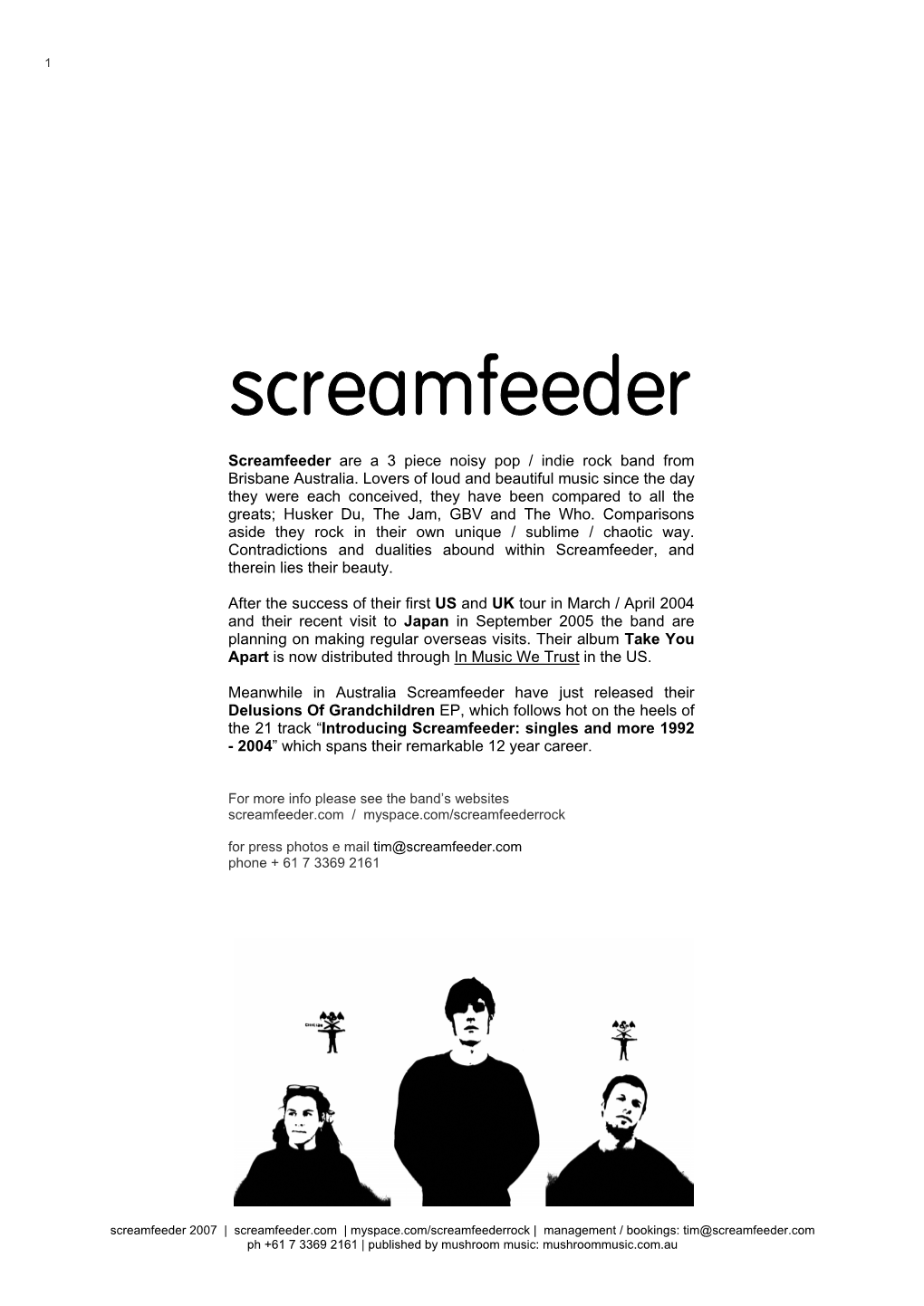 Screamfeeder Are a 3 / 4 Piece Noisy Pop / Indie Rock Band from Brisbane