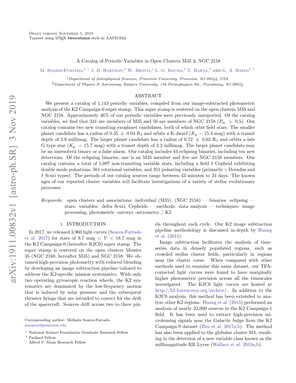 Arxiv:1911.00832V1 [Astro-Ph.SR] 3 Nov 2019 Tematics Are Dominated by the Low-Frequency Motion Investigated