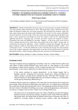 TERRIBLY VICTIMISED GENDER of KASHMIR CONFLICT: a WOMEN- CENTRIC PERSPECTIVE of NAYEEMA MAHJOOR’S LOST in TERROR Mohd Nageen Rather Asst