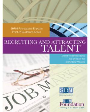 Recruiting and Attracting Talent