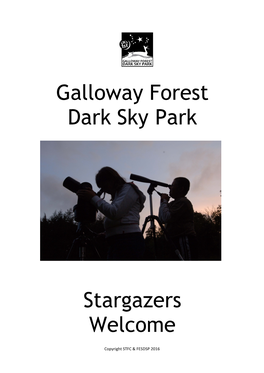 Galloway Forest Dark Sky Park Stargazers Welcome