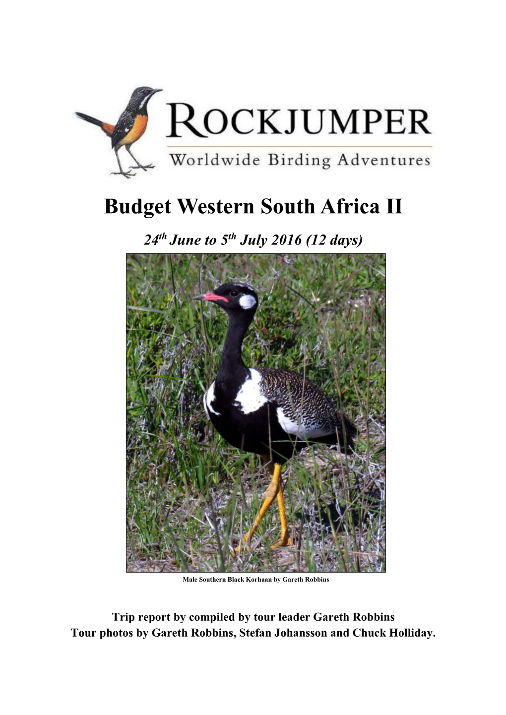 Budget Western South Africa II 24Th June to 5Th July 2016 (12 Days)