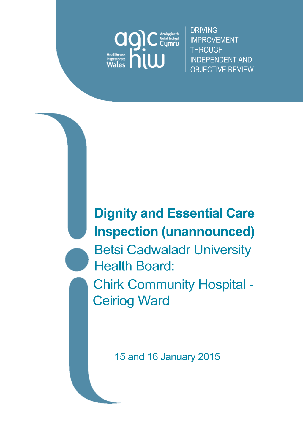 Chirk Community Hospital - Ceiriog Ward