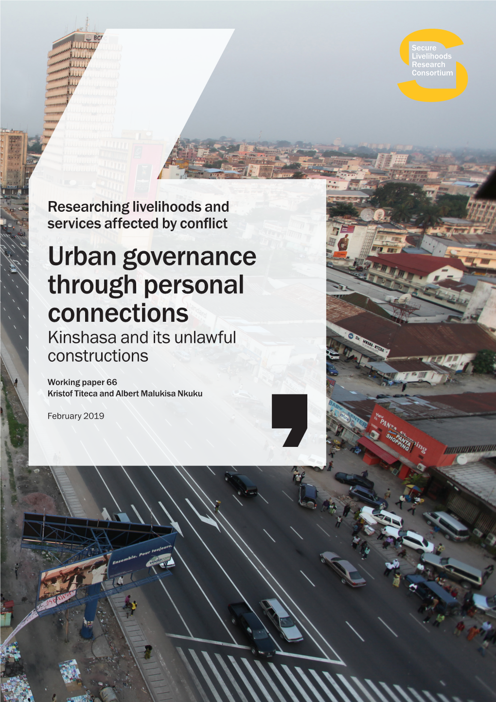 Urban Governance Through Personal Connections Kinshasa and Its Unlawful Constructions