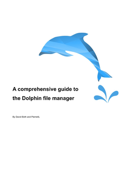 A Comprehensive Guide to the Dolphin File Manager