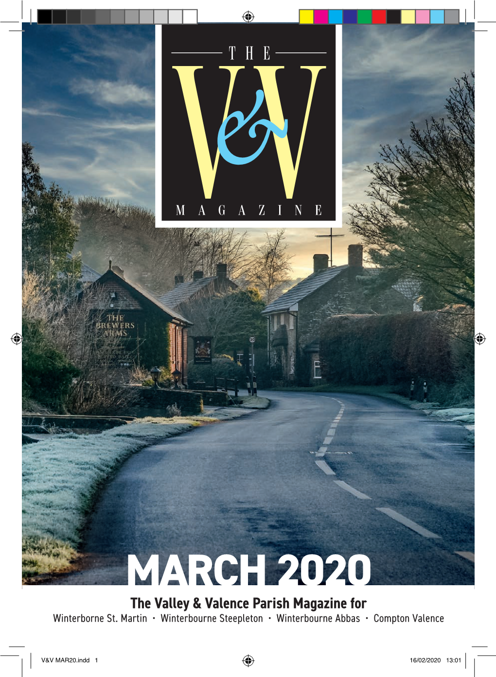 MARCH 2020 the Valley & Valence Parish Magazine for Winterborne St
