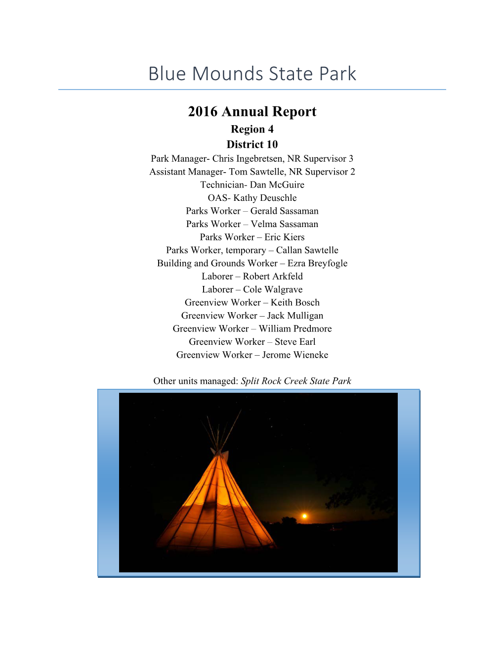 Blue Mounds State Park 2016 Annual Report