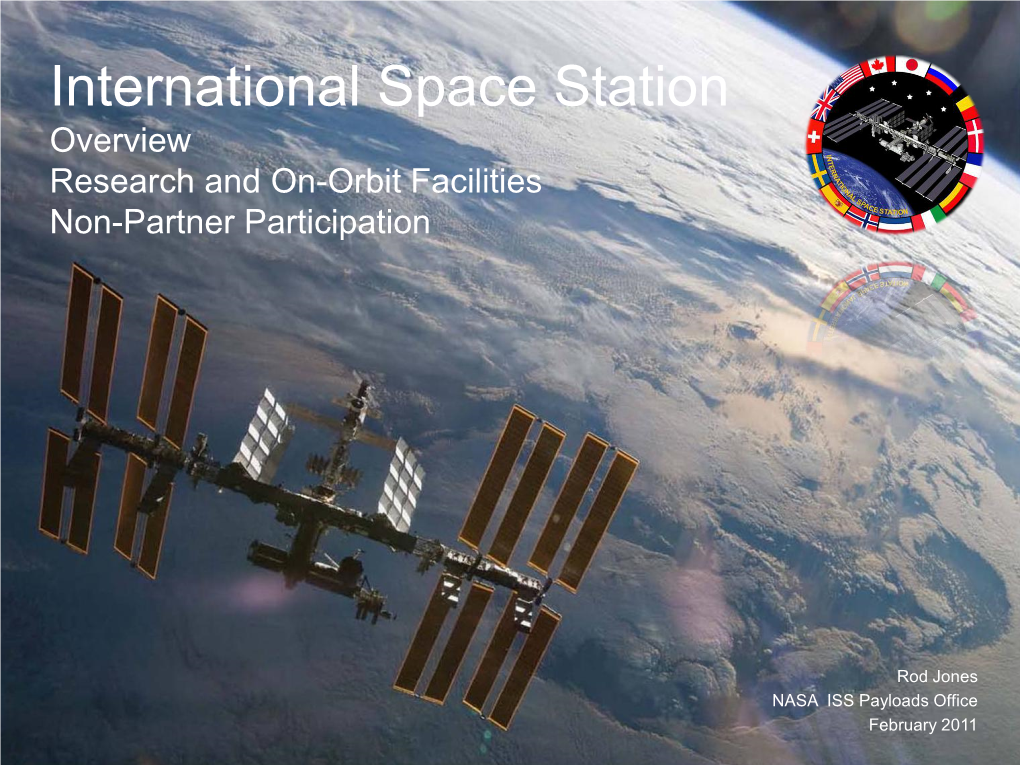 International Space Station Overview Research and On-Orbit Facilities Non-Partner Participation