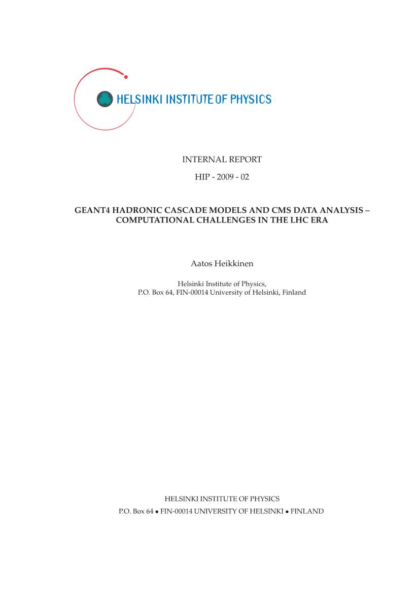Geant4 Hadronic Cascade Models and Cms Data Analysis – Computational Challenges in the Lhc Era