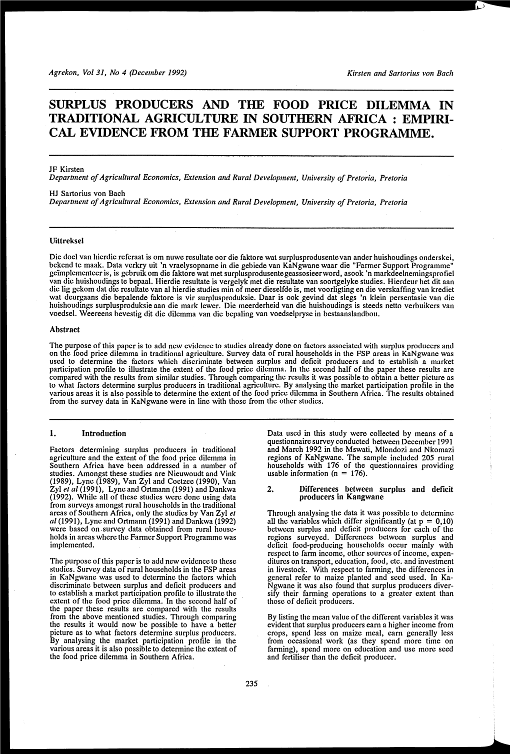 Surplus Producers and the Food Price Dilemma in Traditional Agriculture in Southern Africa: Empiri- Cal Evidence from the Farmer Support Programme