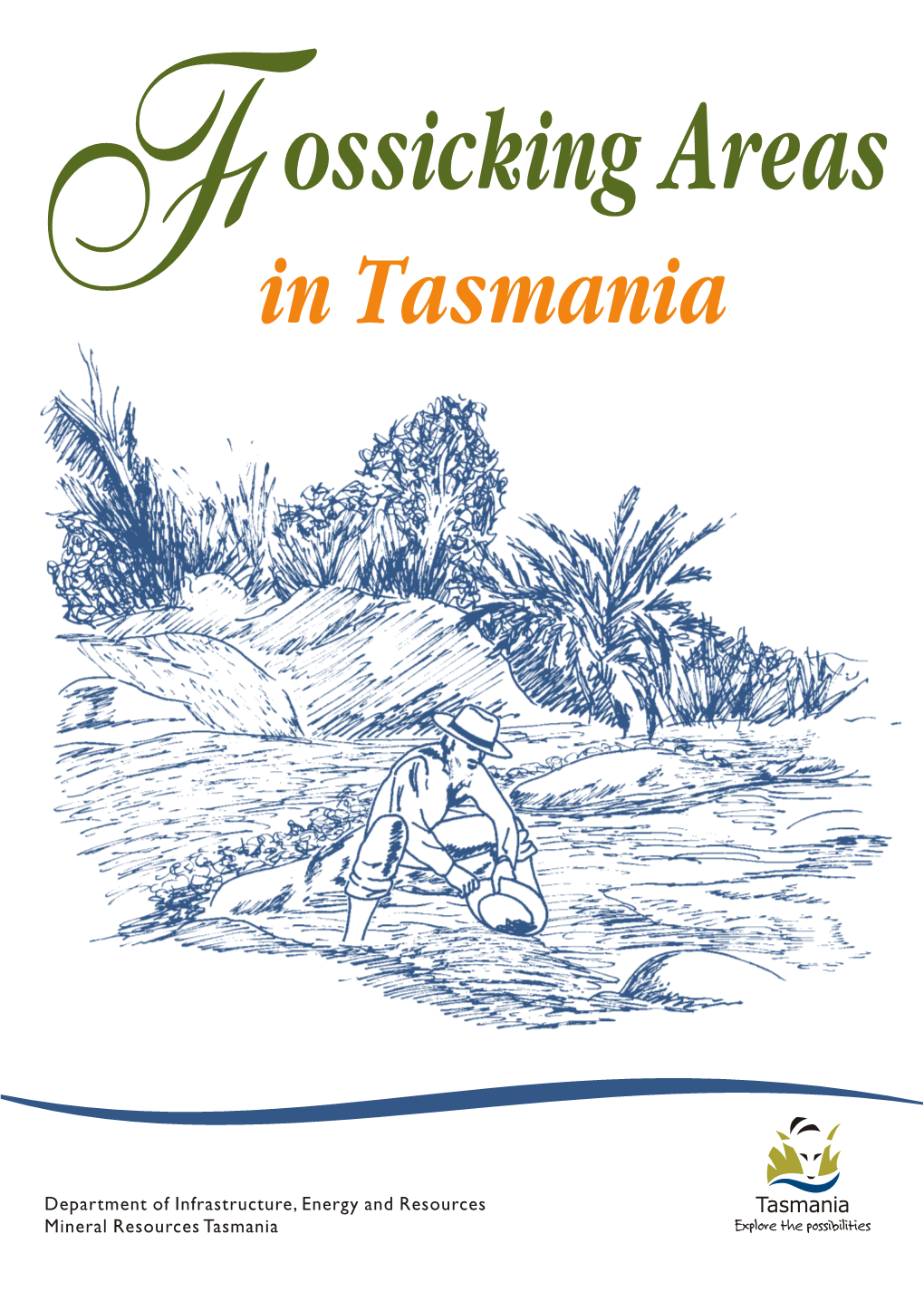 Fossicking Areas in Tasmania