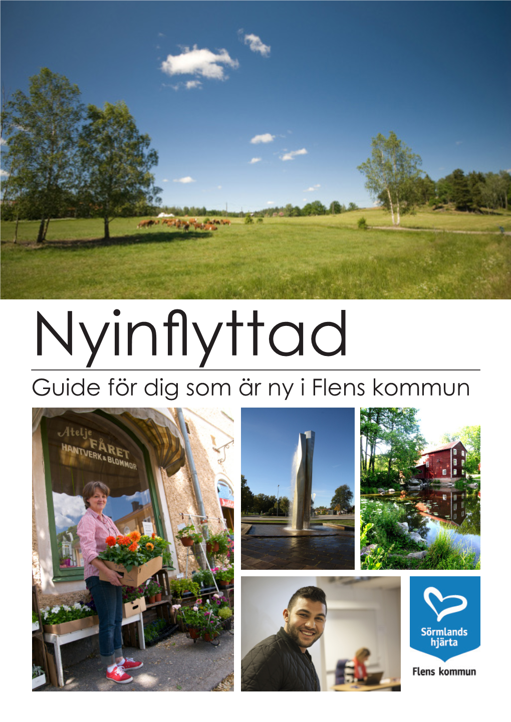 Guide För Dig Som Är Ny I Flens Kommun Välkommen Till Innehåll Bygga & Bo S