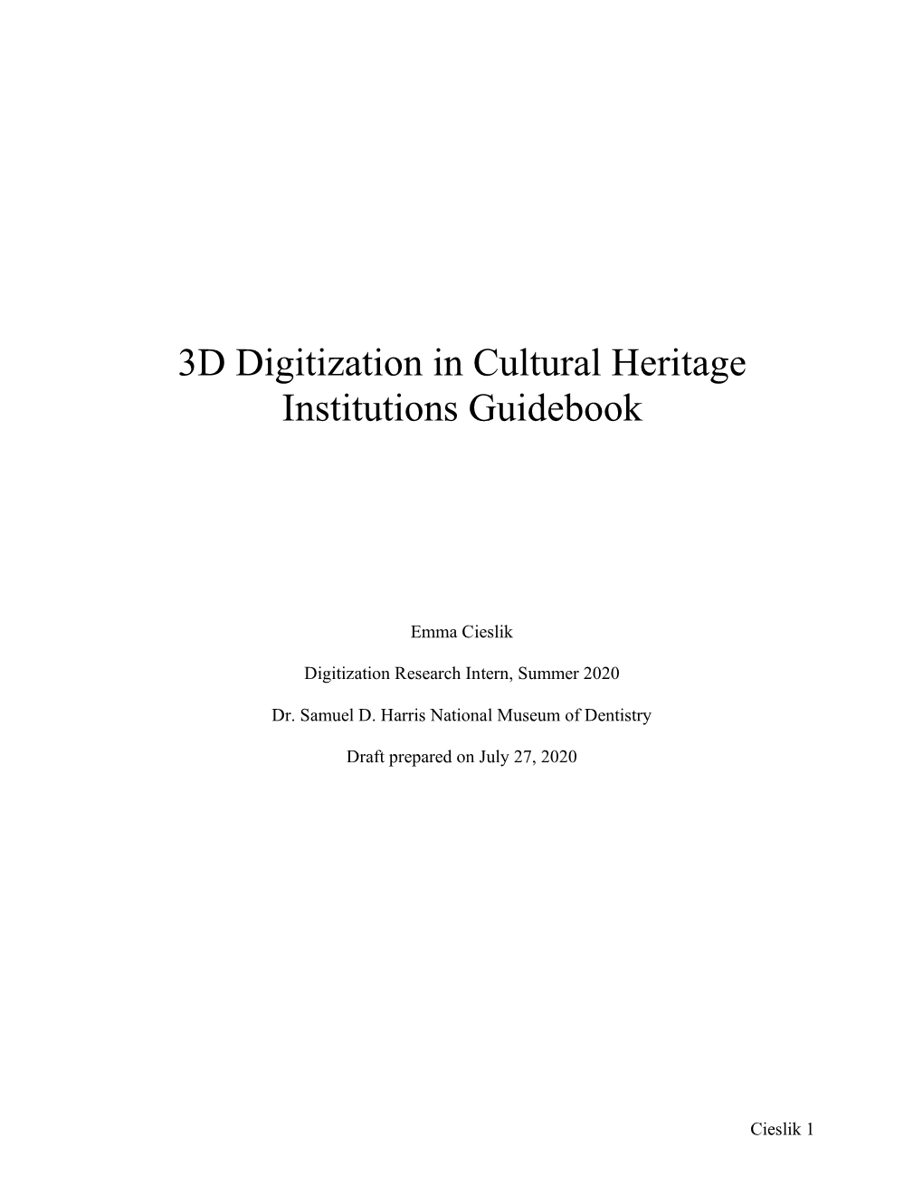 3D Digitization in Cultural Heritage Institutions Guidebook