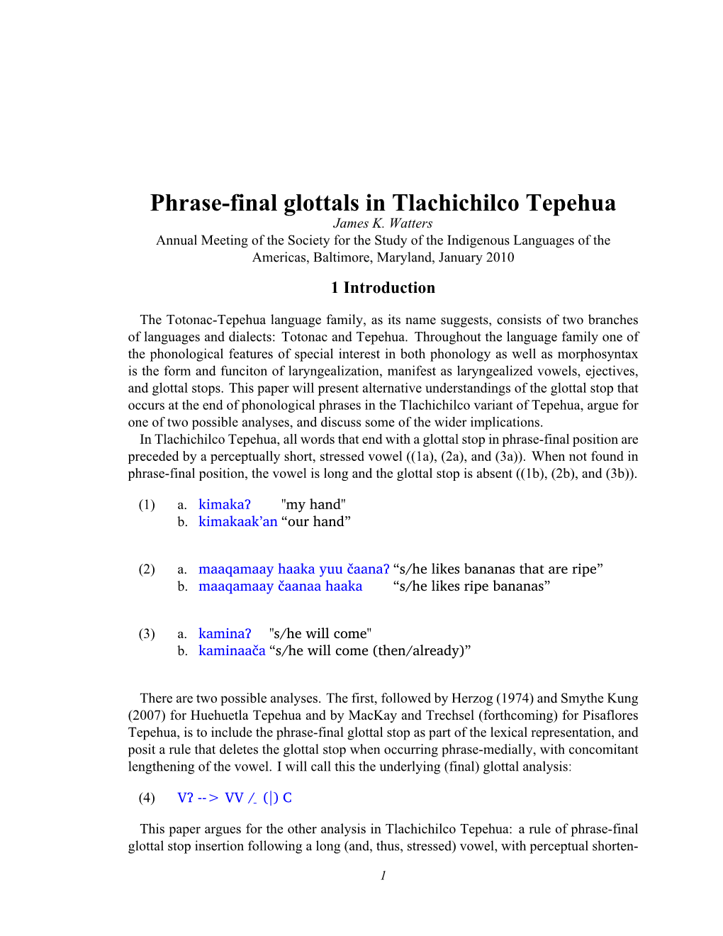 Phrase-Final Glottals in Tlachichilco Tepehua James K