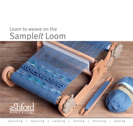 Learn to Weave on the Sampleit Loom