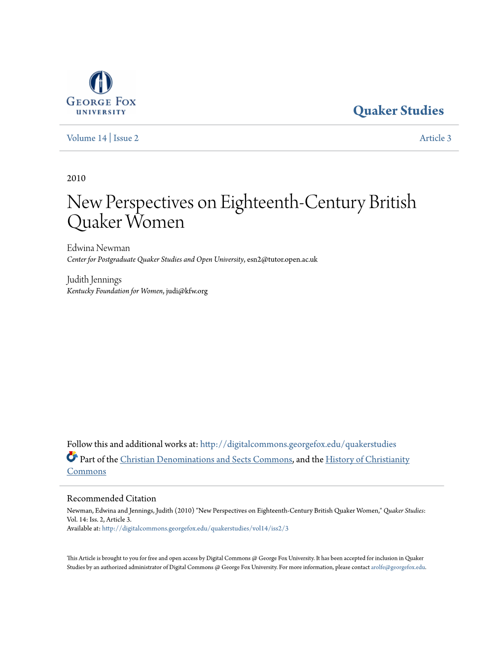 New Perspectives on Eighteenth-Century British Quaker Women Edwina Newman Center for Postgraduate Quaker Studies and Open University, Esn2@Tutor.Open.Ac.Uk