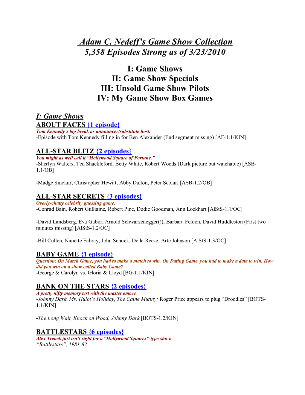 Adam C. Nedeff¶S Game Show Collection 5,358 Episodes Strong As of 3/23/2010