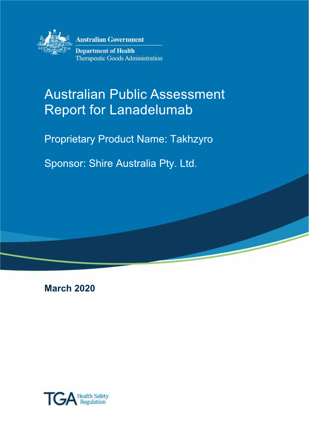 Australian Public Assessment Report for Lanadelumab