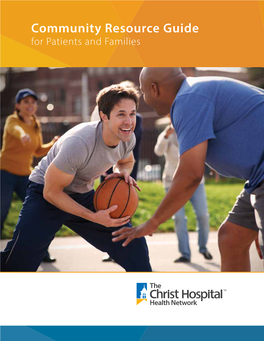 Community Resource Guide for Patients and Families Dear Patient