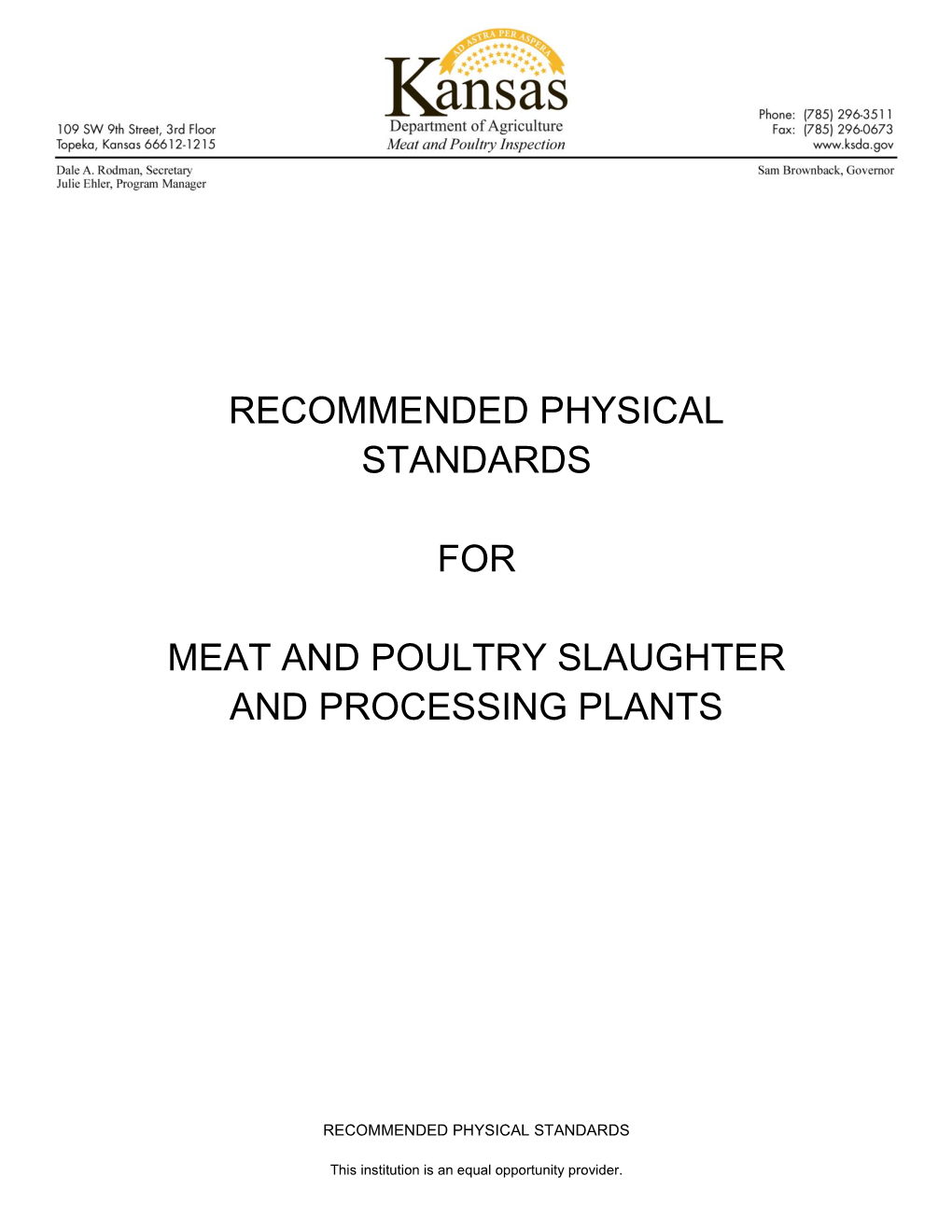 Recommended Physical Standards for Meat and Poultry Slaughter And