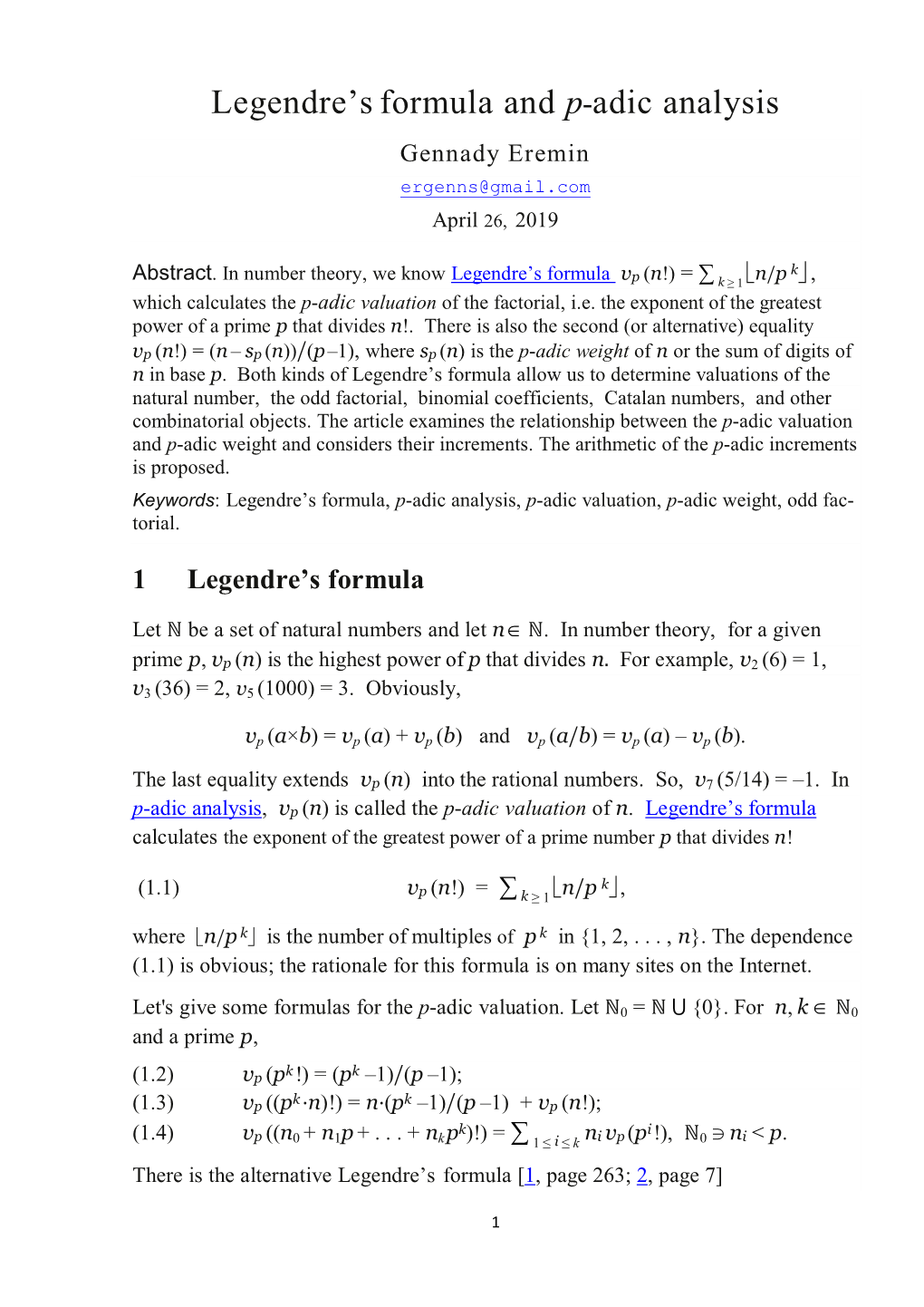 Legendre's Formula and P-Adic Analysis