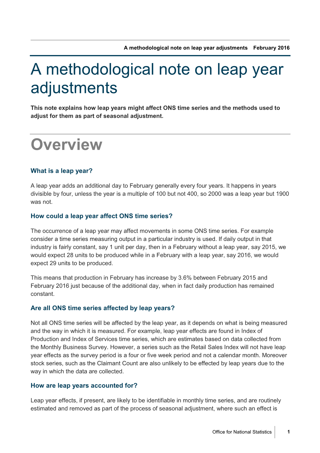 A Methodological Note on Leap Year Adjustments February 2016 a Methodological Note on Leap Year Adjustments