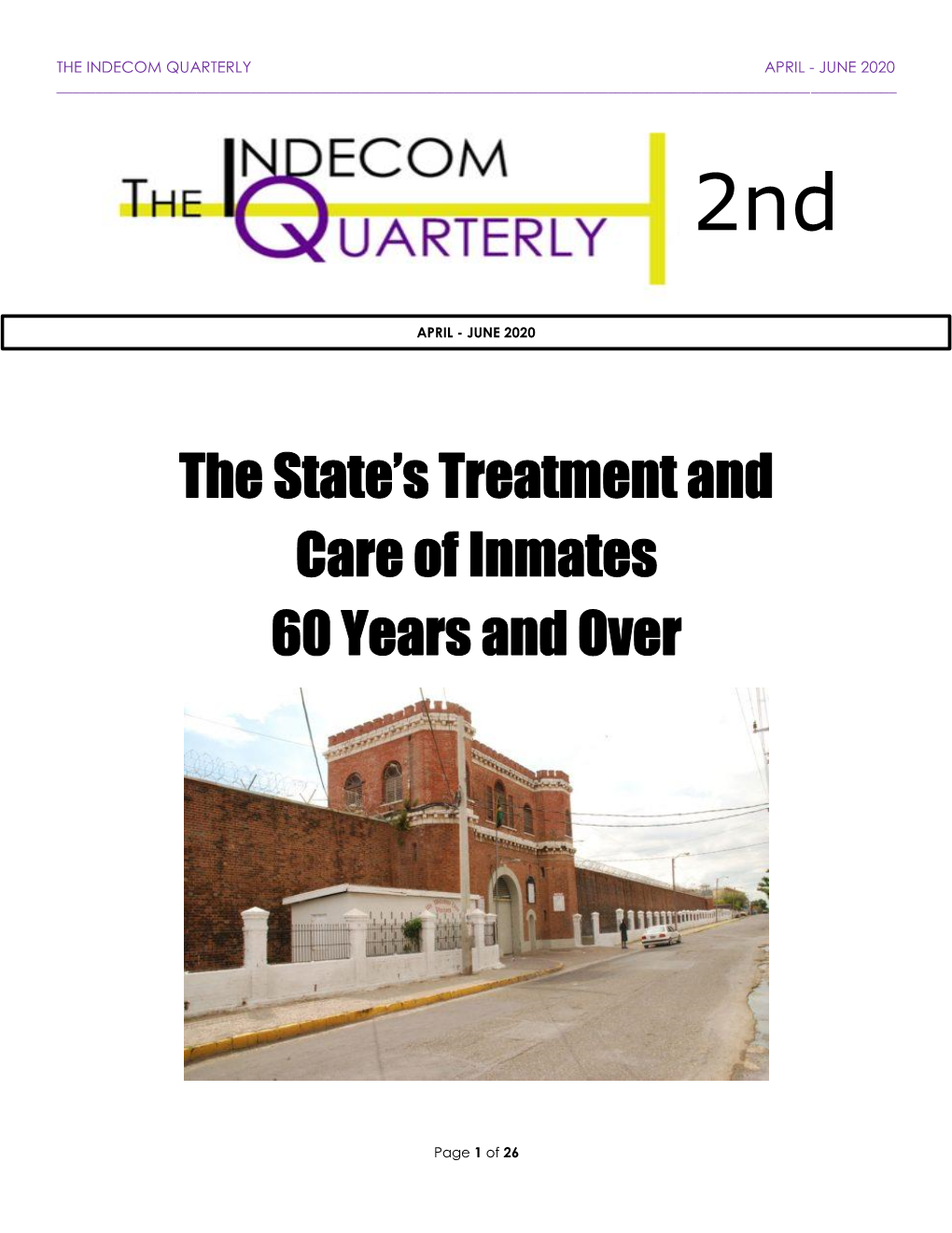 The State's Treatment and Care of Inmates 60 Years and Over |