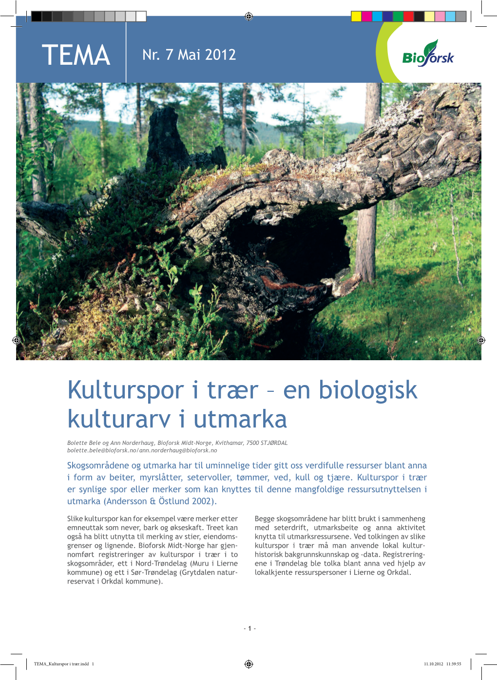 Kulturspor I Trær – En Biologisk Kulturarv I Utmarka