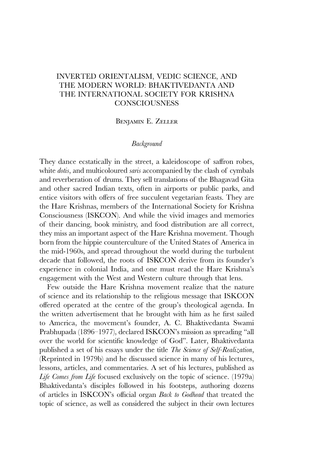 Inverted Orientalism, Vedic Science, and the Modern World: Bhaktivedanta and the International Society for Krishna Consciousness