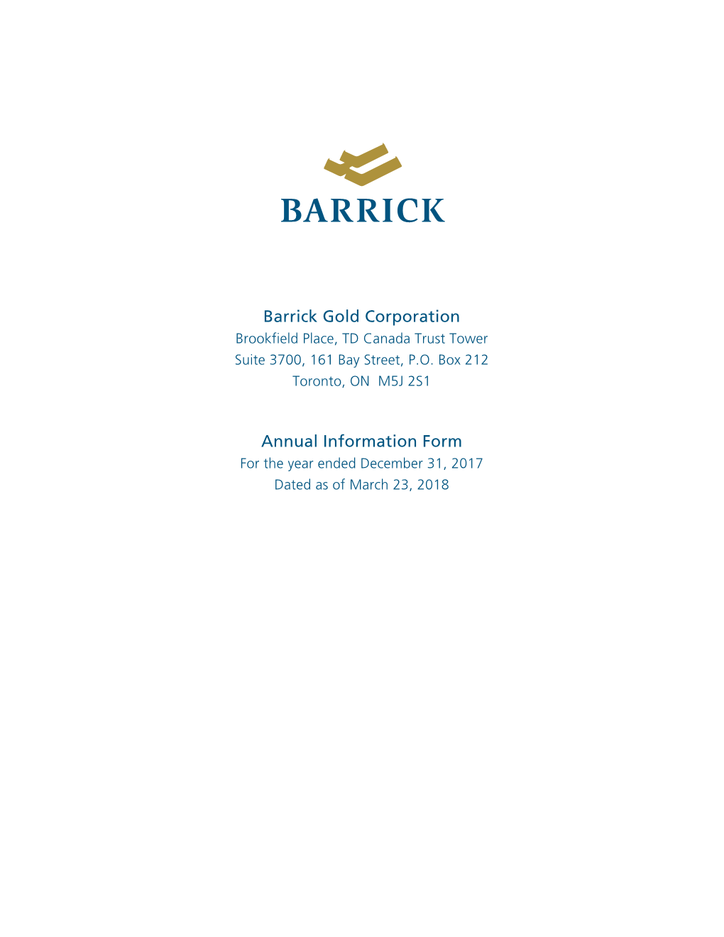 Barrick Gold Corporation Annual Information Form