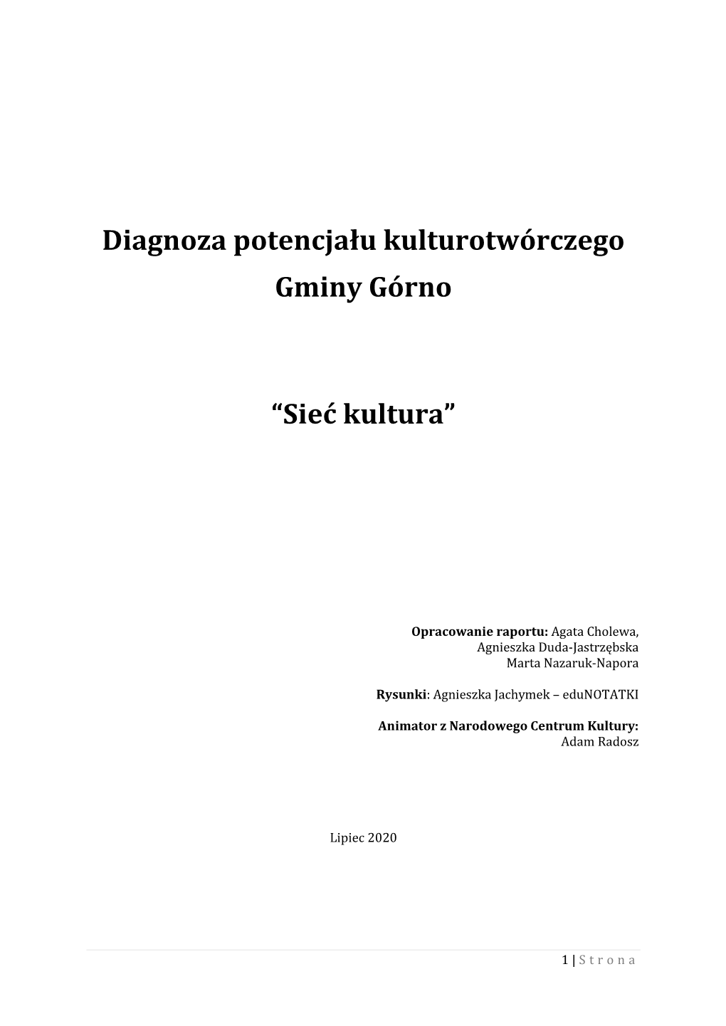 Diagnoza Potencjału Kulturotwórczego Gminy Górno