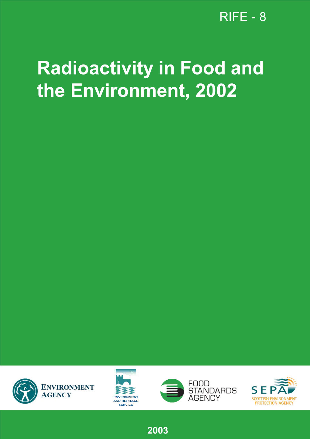 Radioactivity in Food and the Environment, 2002