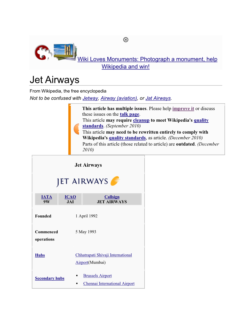 Jet Airways from Wikipedia, the Free Encyclopedia Not to Be Confused with Jetway, Airway (Aviation), Or Jat Airways