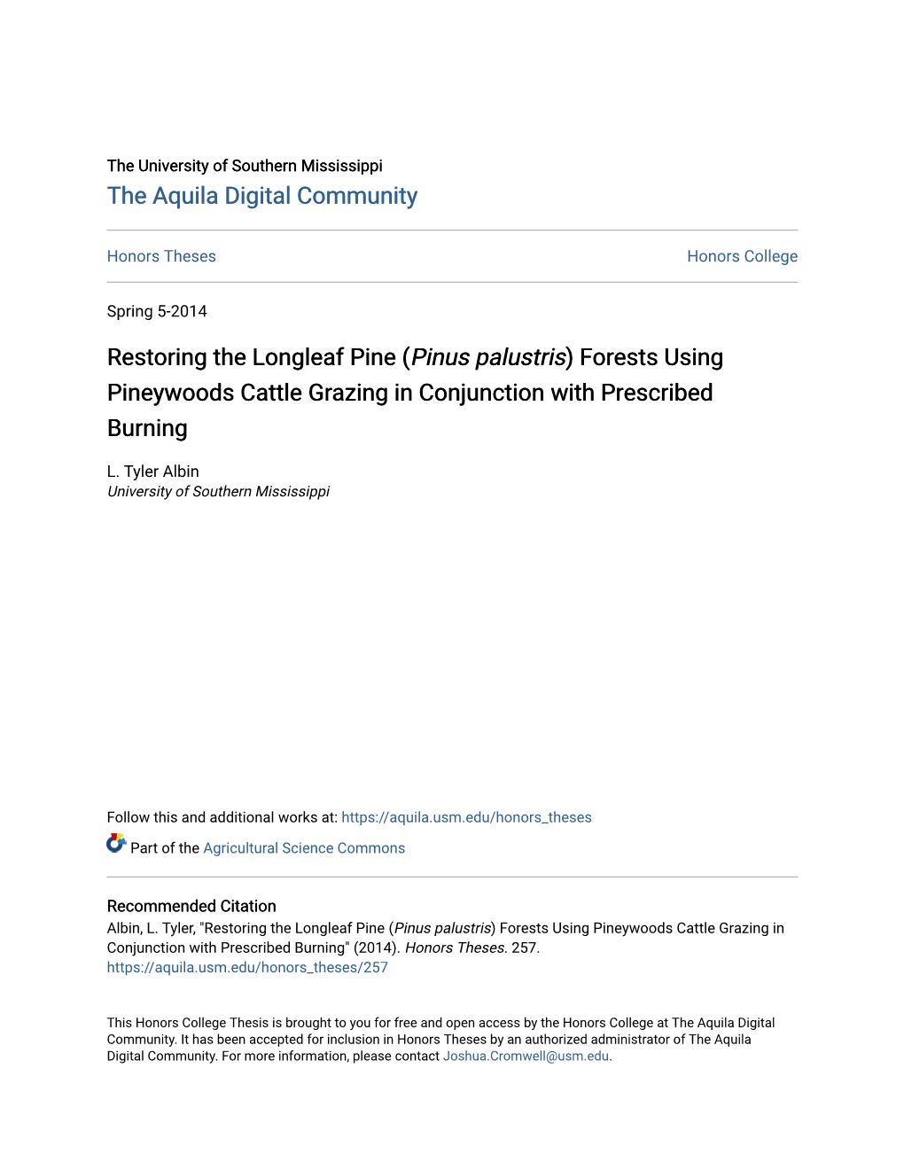 Restoring the Longleaf Pine (<I>Pinus Palustris</I>) Forests Using Pineywoods Cattle Grazing in Conjunction With