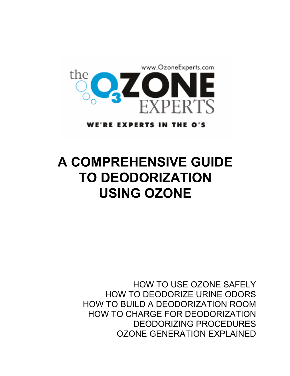 A Comprehensive Guide to Deodorization Using Ozone