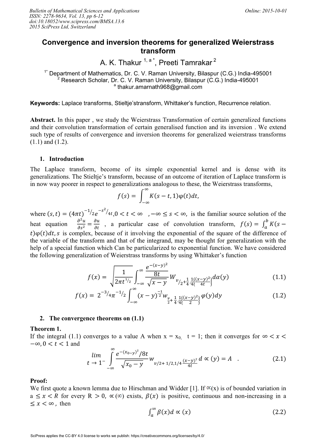 Convergence and Inversion Theorems for Generalized Weierstrass Transform A