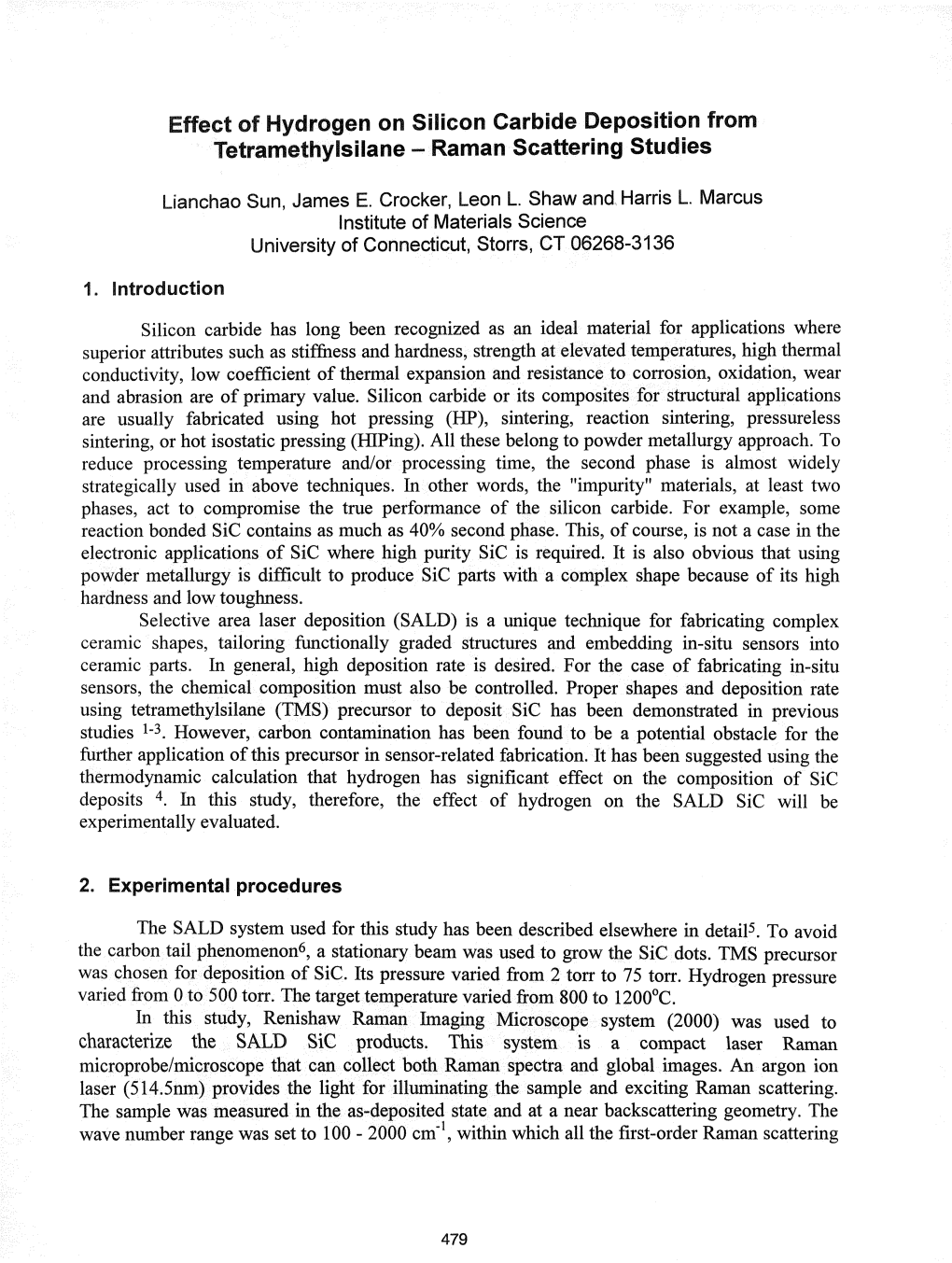 Effect of Hydrogen on Silicon Carbide Deposition from Tetramethylsilane -Raman·Scattering Studies