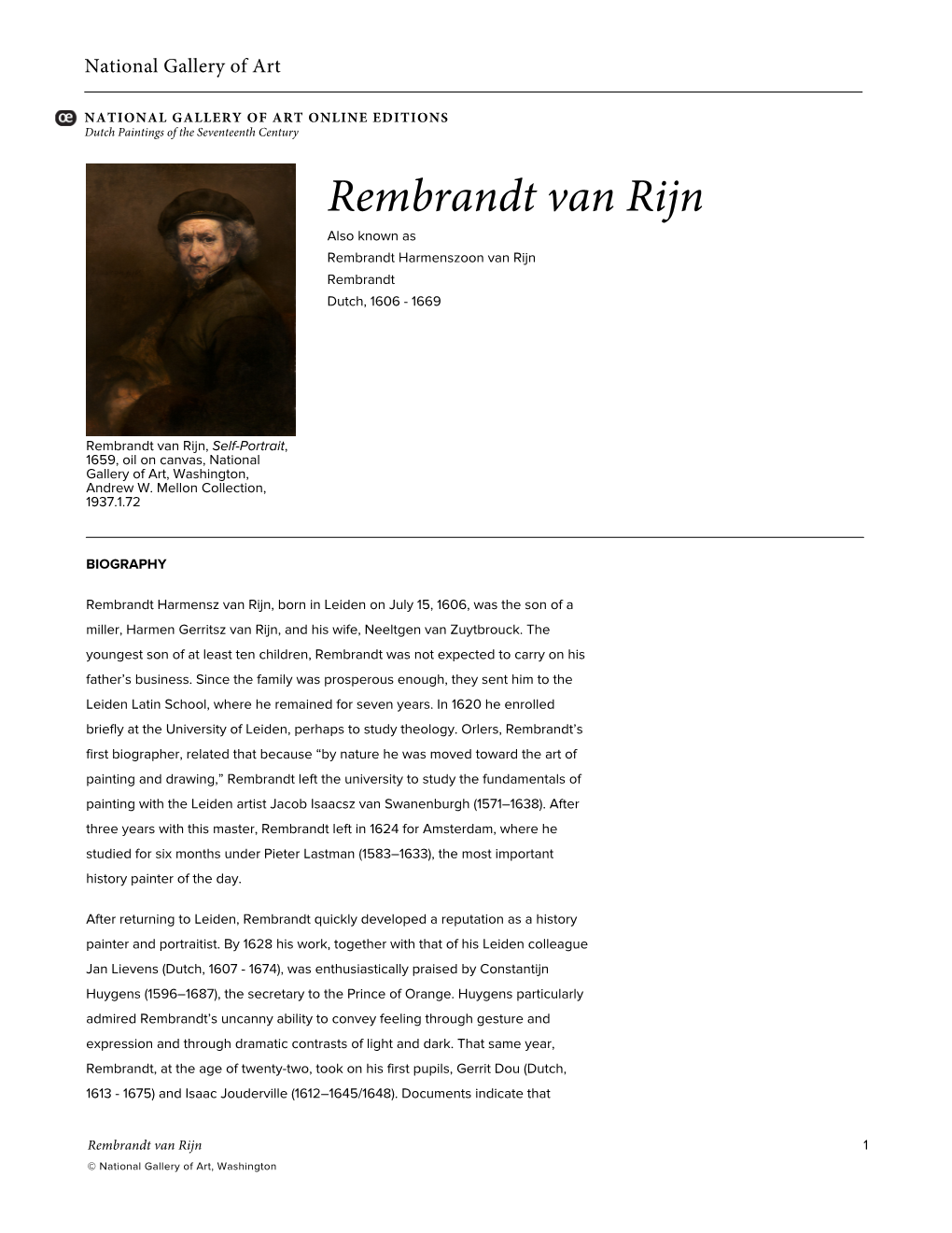 Rembrandt Van Rijn Also Known As Rembrandt Harmenszoon Van Rijn Rembrandt Dutch, 1606 - 1669
