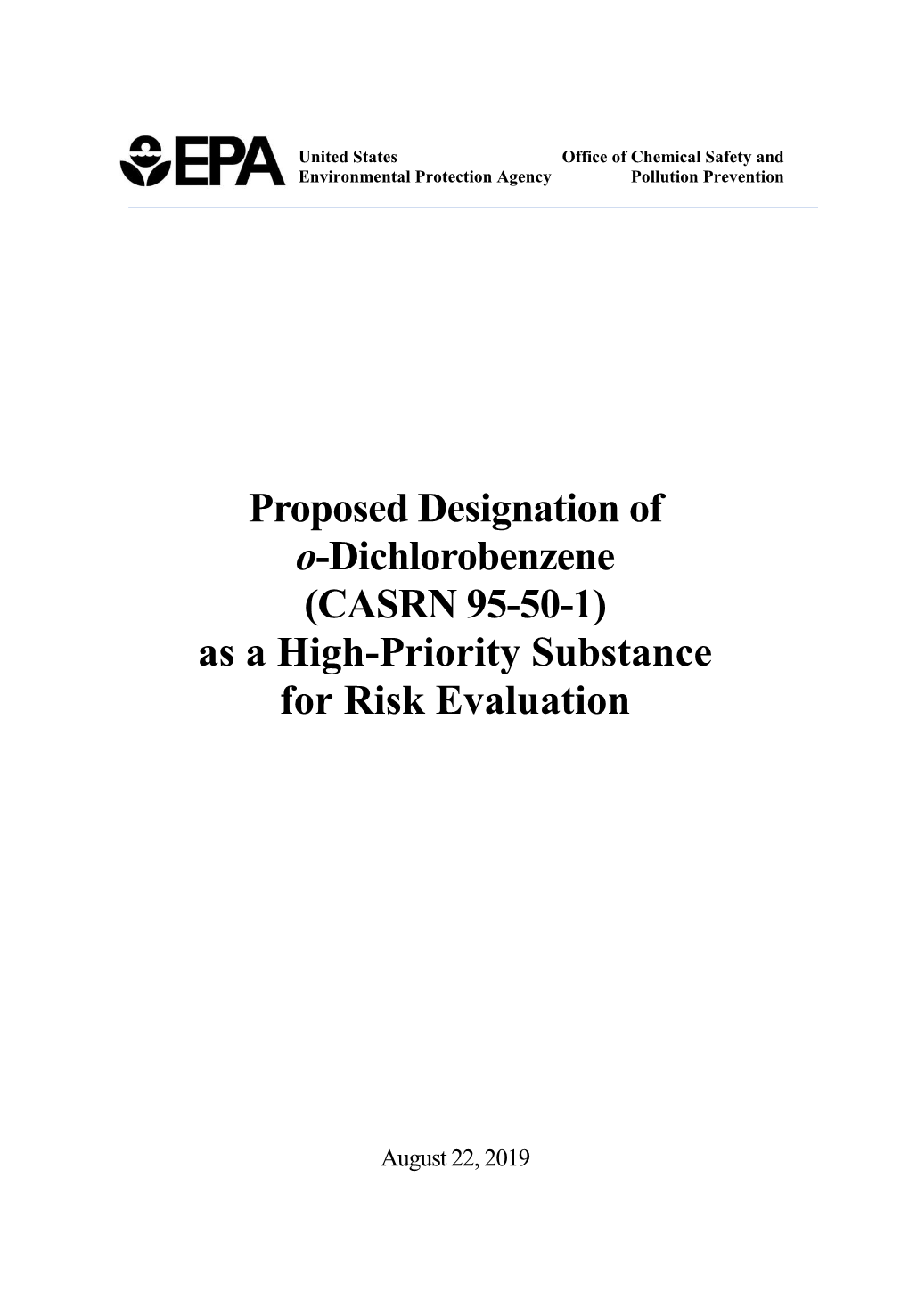 Proposed Designation of O-Dichlorobenzene (CASRN 95-50-1) As a High-Priority Substance for Risk Evaluation