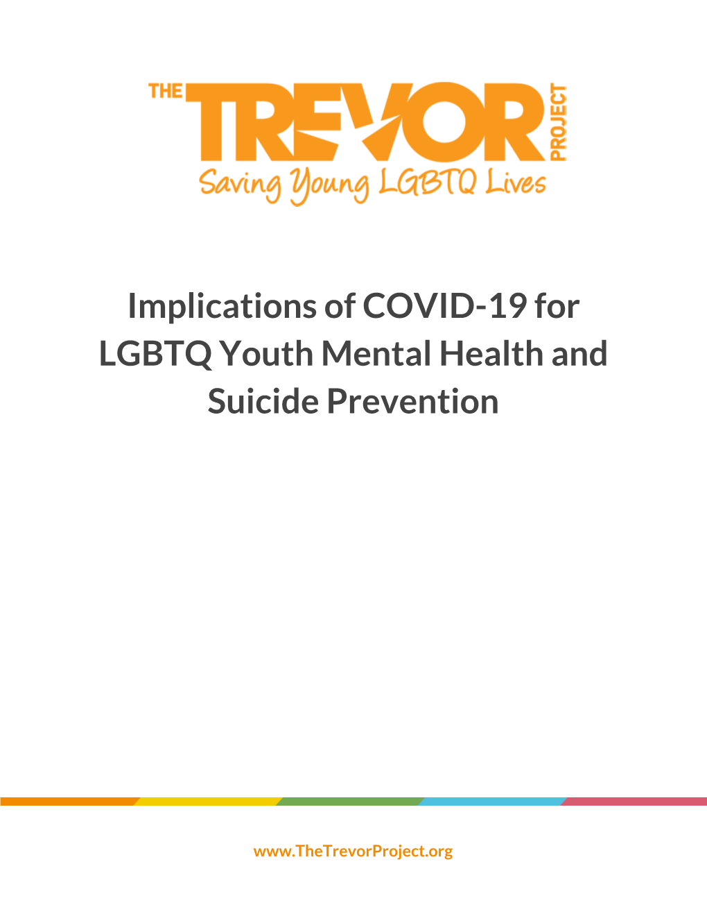 Implications of COVID-19 for LGBTQ Youth Mental Health and Suicide Prevention