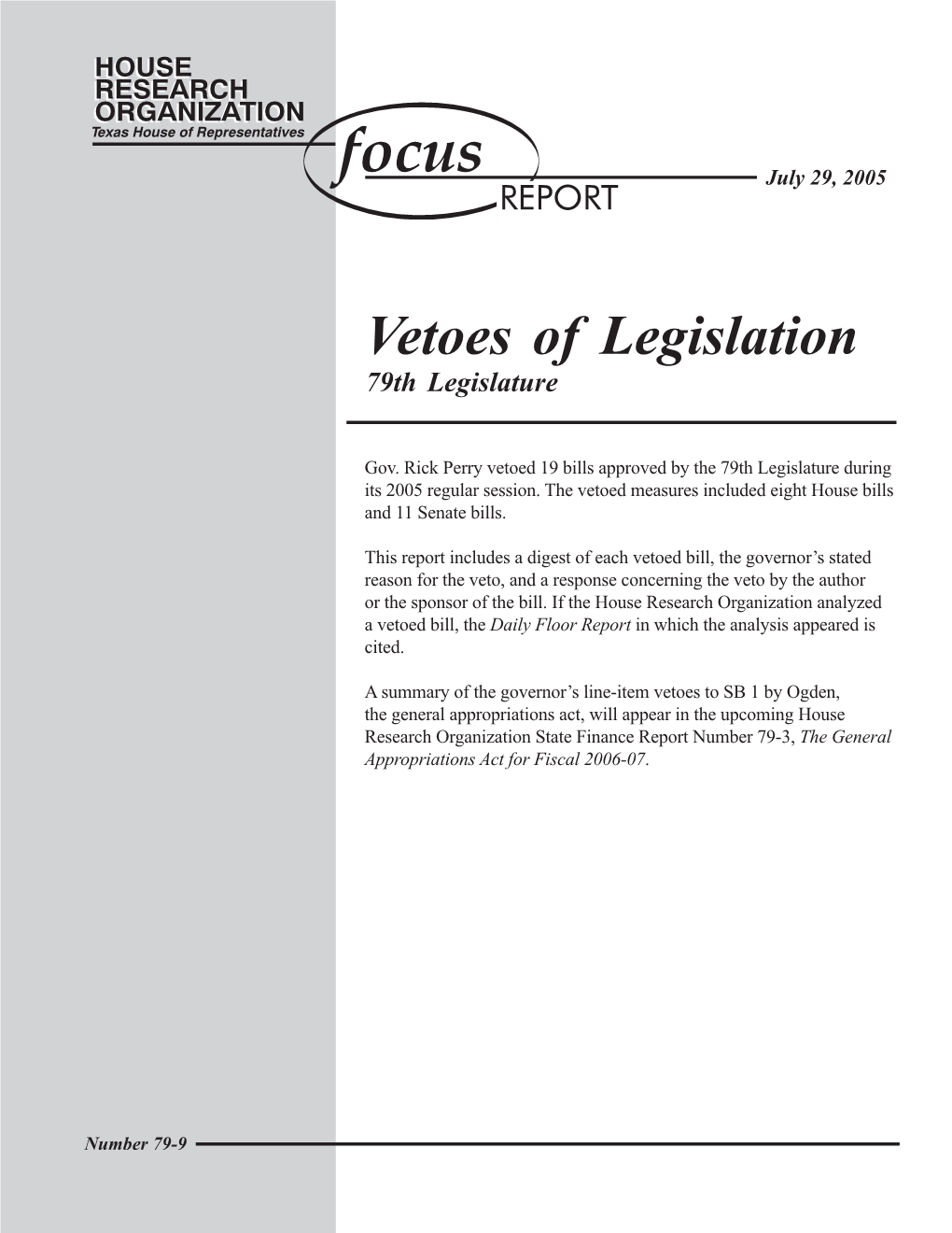 Vetoes of Legislation: 79Th Legislature