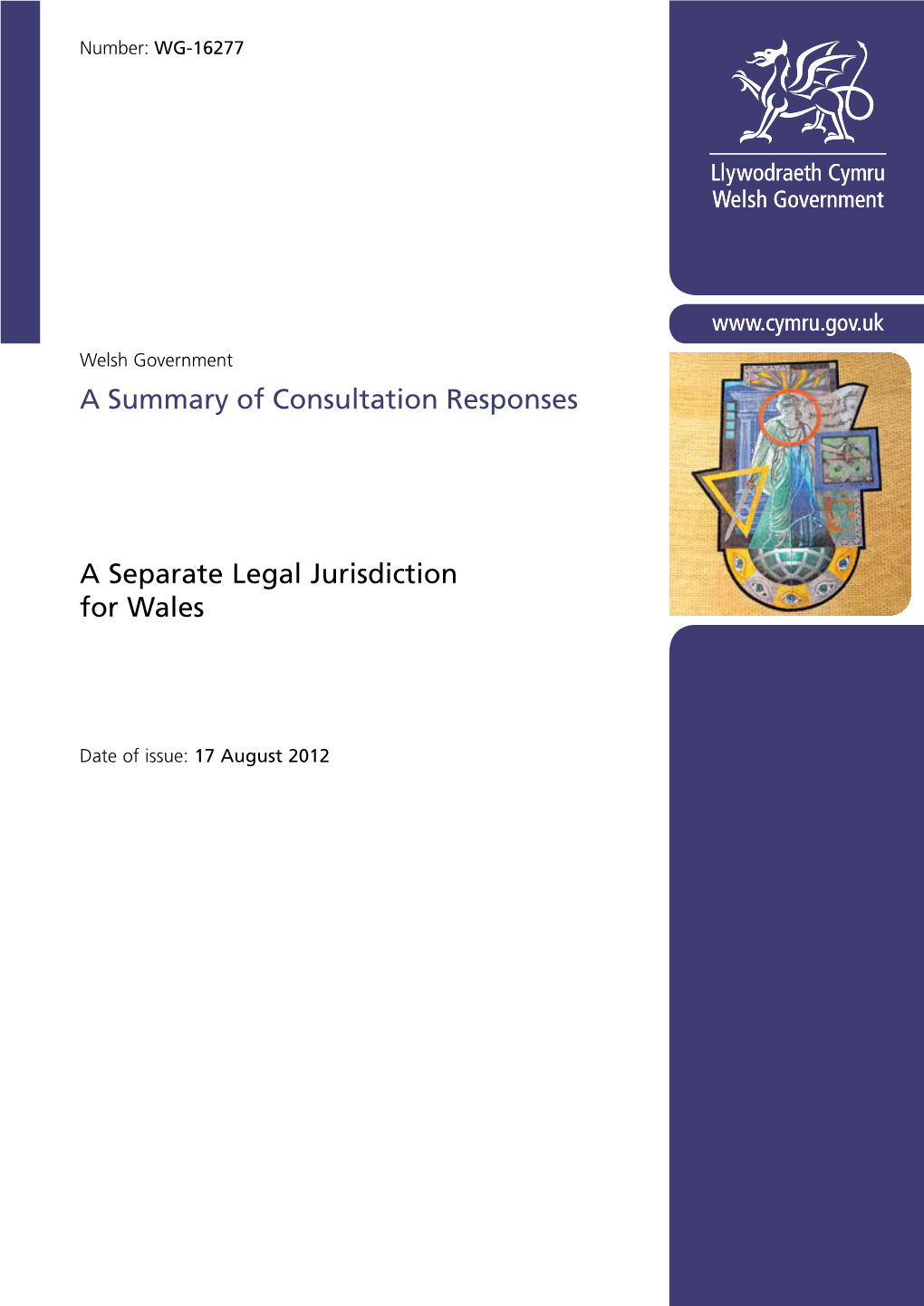 A Summary of Consultation Responses A