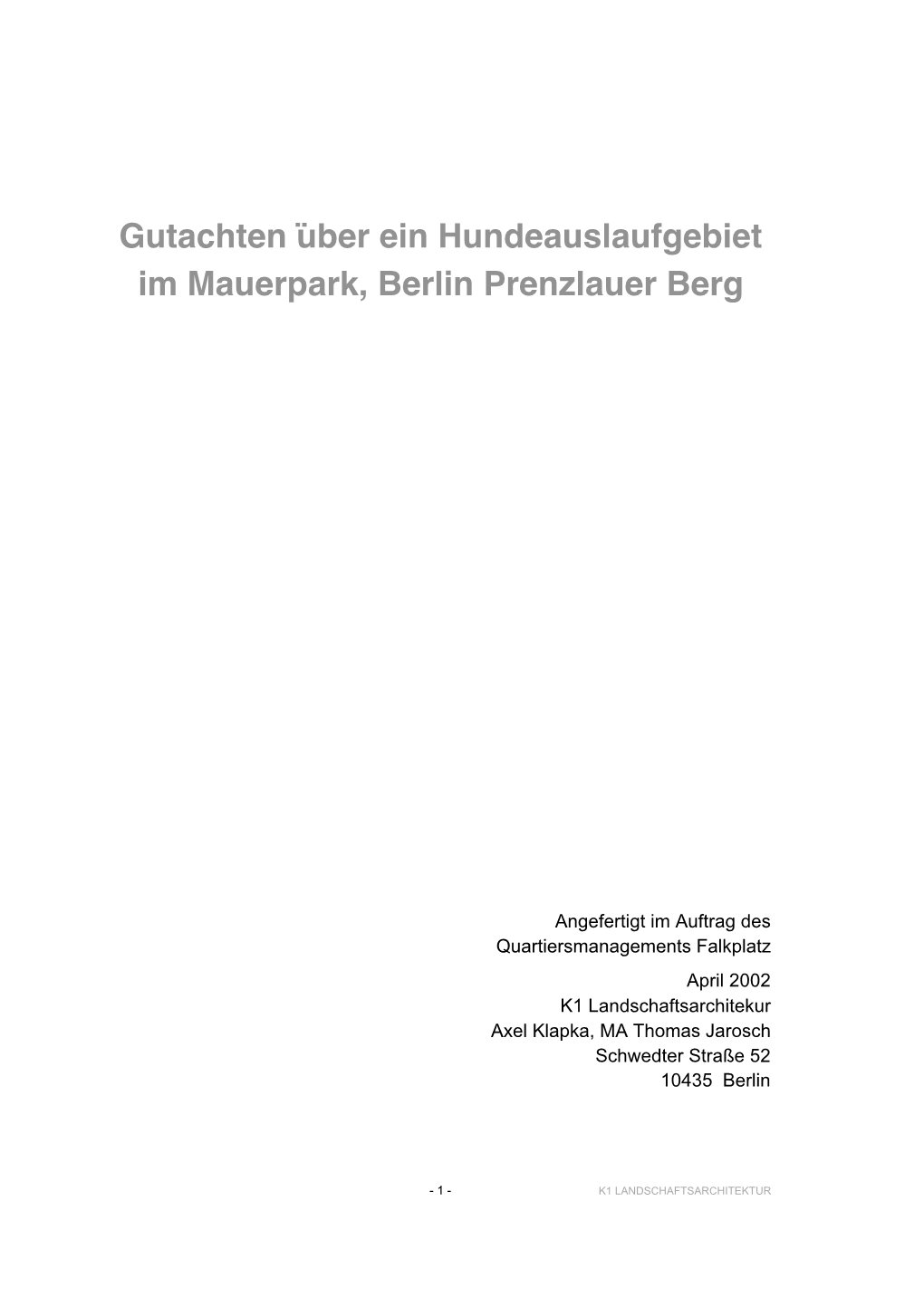 Gutachten Über Ein Hundeauslaufgebiet Im Mauerpark, Berlin Prenzlauer Berg