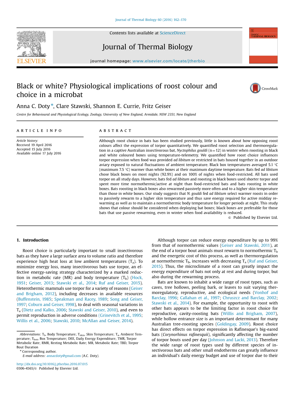 Physiological Implications of Roost Colour and Choice in a Microbat