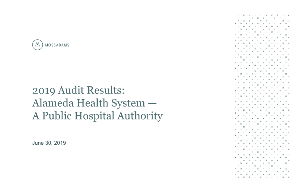 2019 Audit Results: Alameda Health System — a Public Hospital Authority