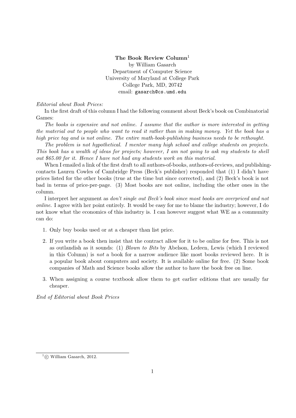 The Book Review Column1 by William Gasarch Department of Computer Science University of Maryland at College Park College Park, MD, 20742 Email: Gasarch@Cs.Umd.Edu