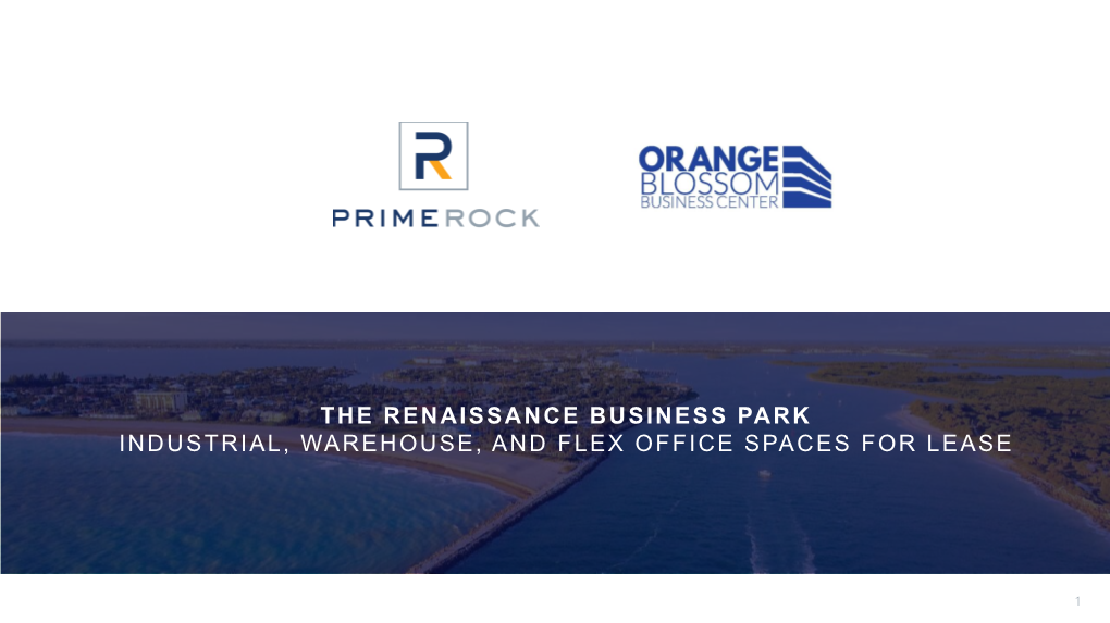 The Renaissance Business Park Industrial, Warehouse, and Flex Office Spaces for Lease