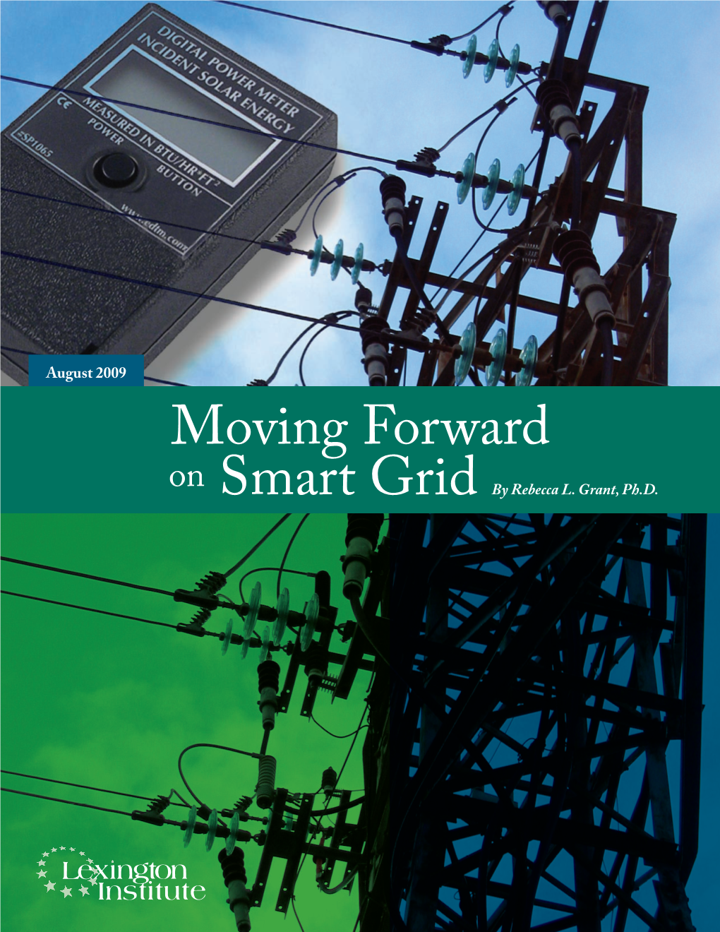 The Smart Grid to Take the Best Features of the Internet, Such As Open Standards and Easy Upgrades